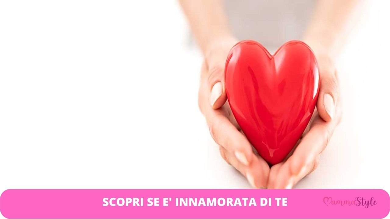 innamorata di te