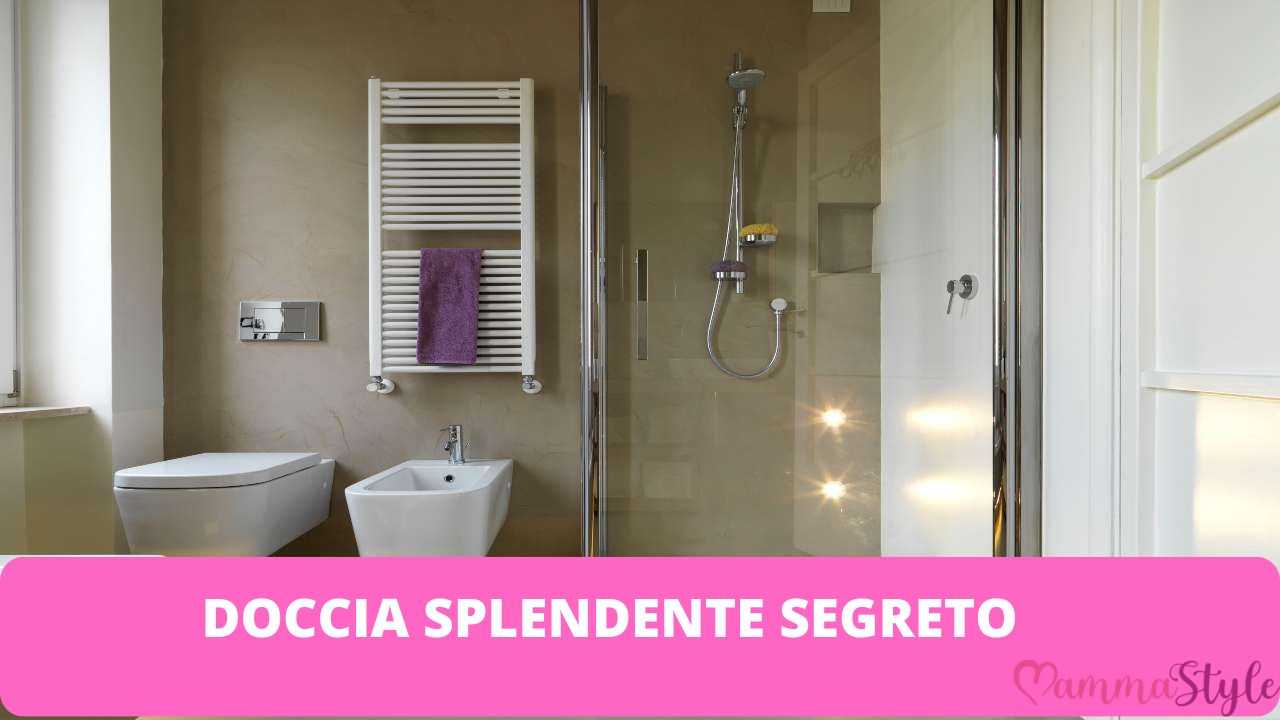 doccia splendente segreto