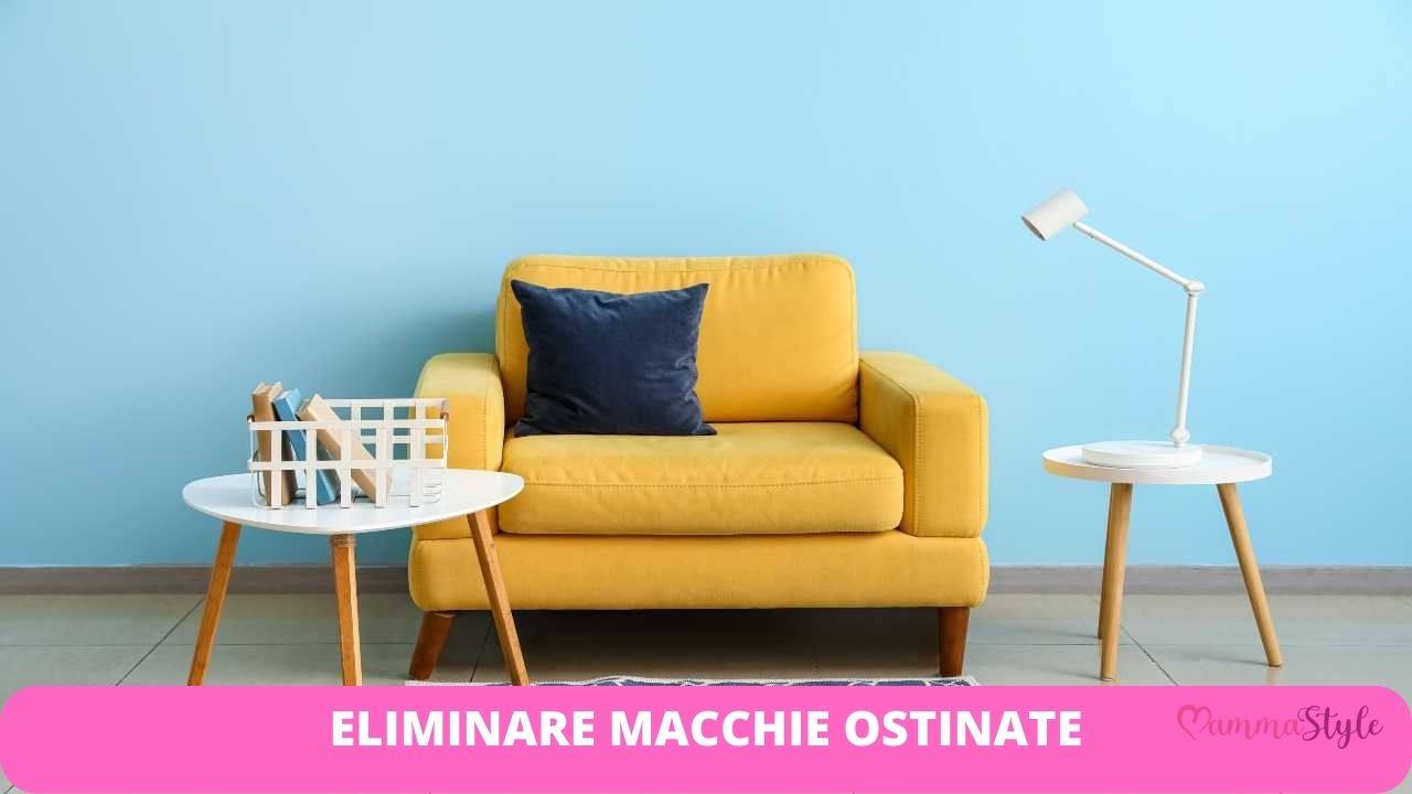 macchie ostinate