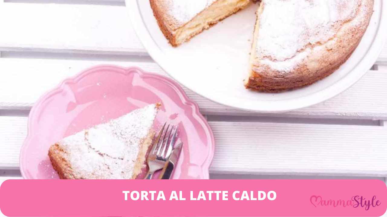 torta latte caldo