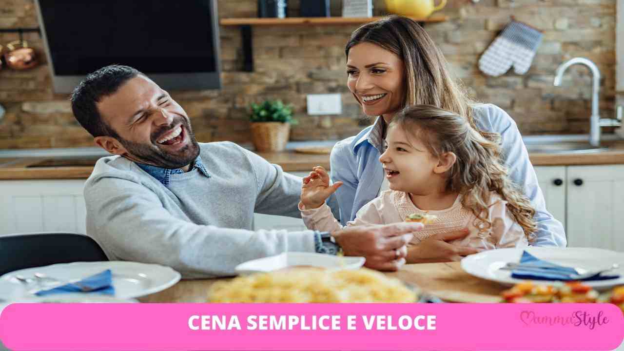 cena semplice e veloce