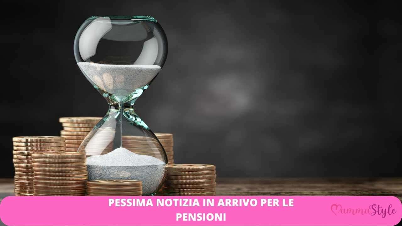 pensioni brutta notizia