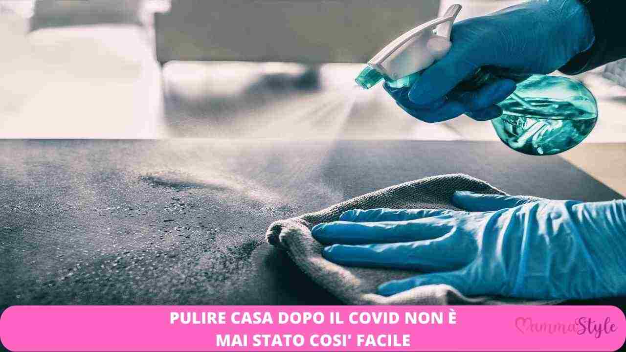 pulire casa Covid