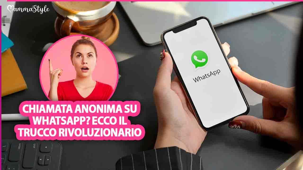 chiamata anonima WhatsApp