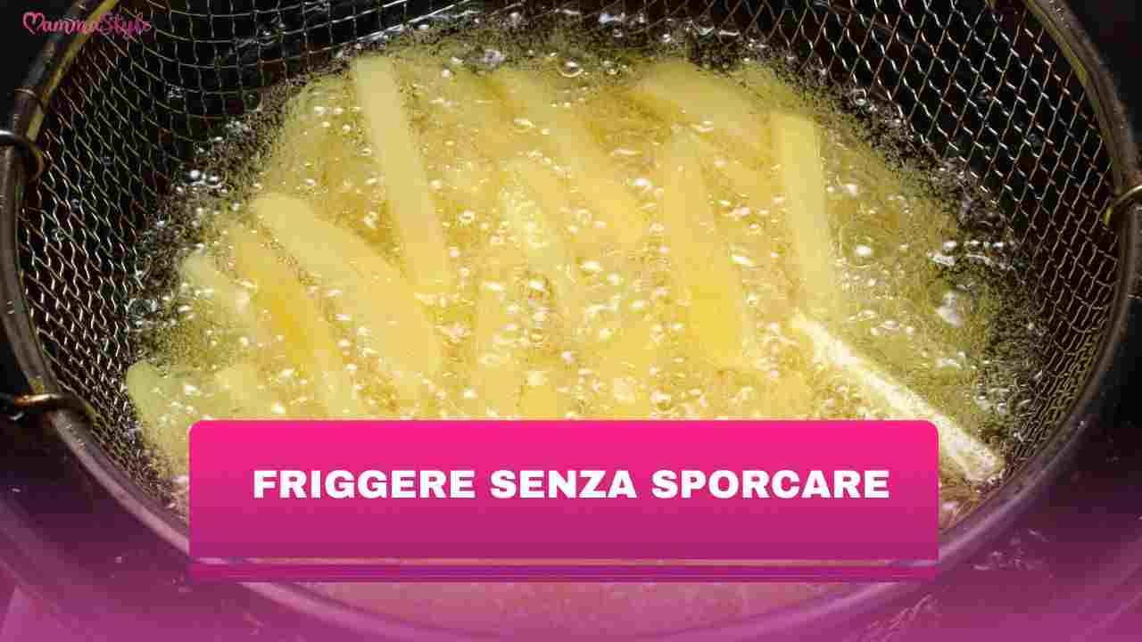 friggere senza sporcare