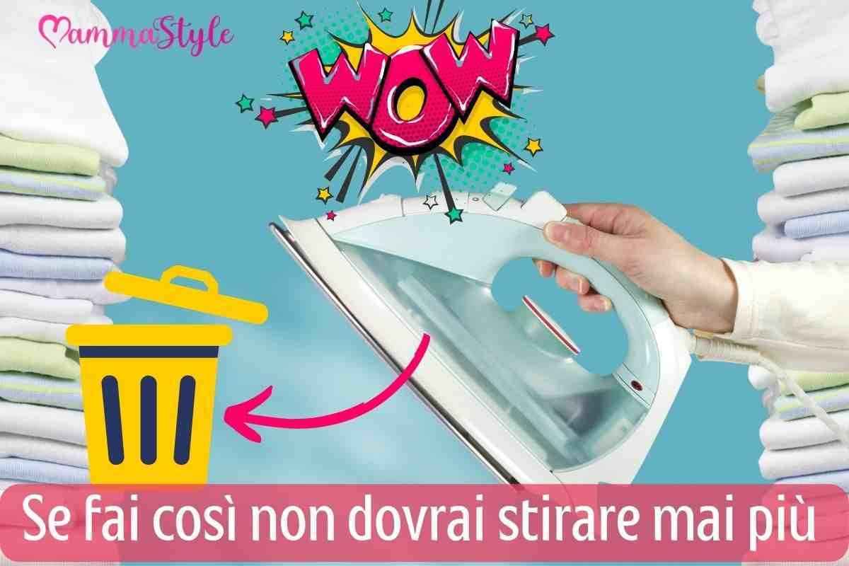 così non stirerai