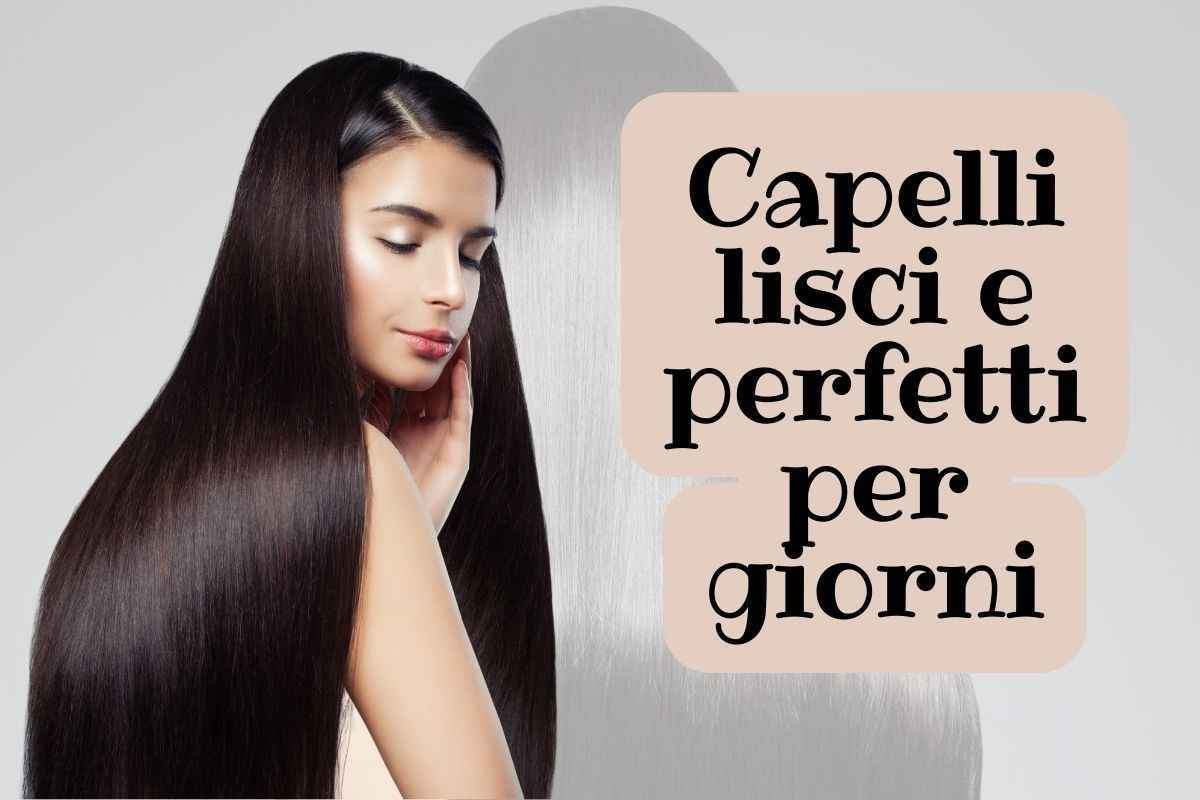 Capelli lisci sempre, ecco come fare